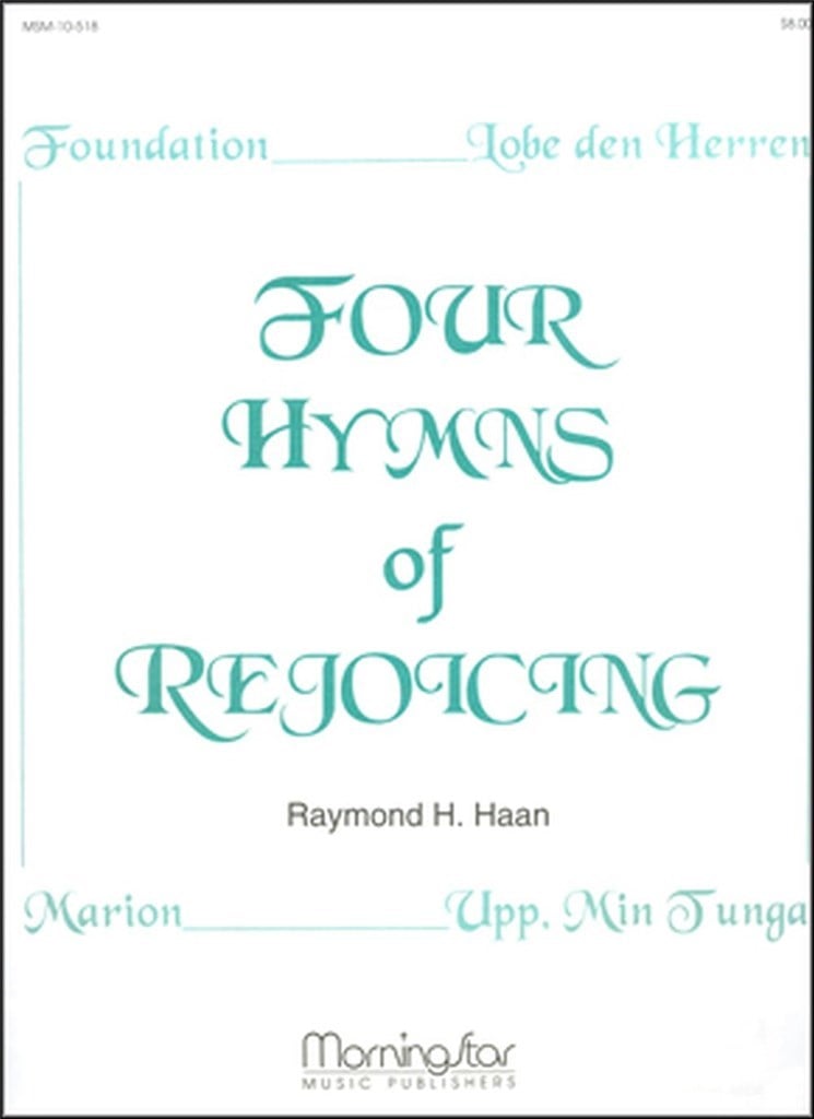 Four Hymns of Rejoicing